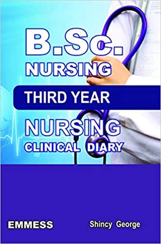 B.Sc. Nursing Third Year Nursing Clinical Diary