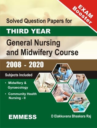 Solved Question Paper For 3rd Year General Nursing And Midwifery Course