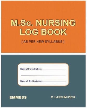 M.Sc. Nursing Log Book (As per new Syllabus)