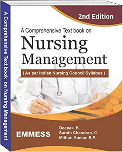 A comprehensive Text book on Nursing Management