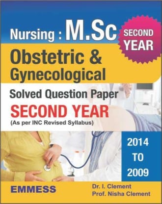 Nursing M.Sc Obstetric & Gynecological Solved Question Paper Second year