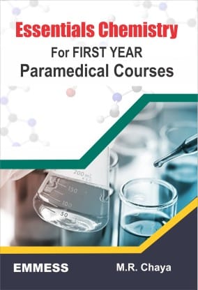 Essentials Chemistry For First Year Paramedical Courses