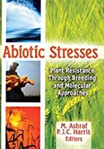 Abiotic Stresses: Plant Resistance Through Breeding and Molecular Approaches