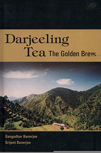 Darjeeling Tea:The Golden Brew