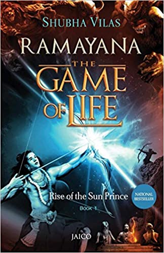 Ramayana The Game Of Life/Rise Of The Sun Prince/Book 1 (Paperback)