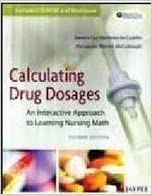 Calculating Drug Dosages An Interactive Approach To Learning Nursing Math Cd-Rom And Workbook (Paperback)