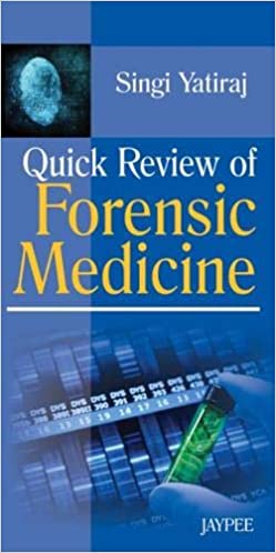 Quick Review of Forensic Medicine