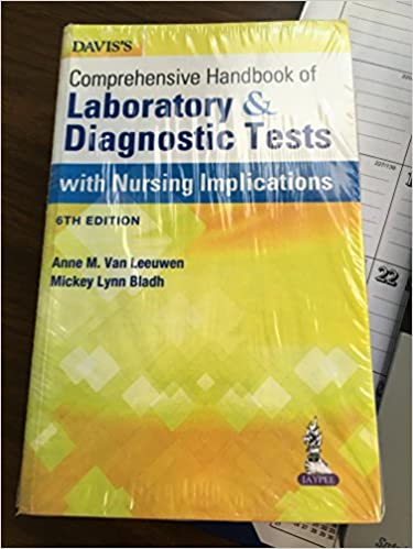 DAVIS'S COMPREHENSIVE HANDBOOK OF LABORATORY & DIAGNOSTIC TESTS WITH NURSING IMPLICATIONS