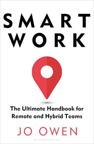 Smart Work : The Ultimate Handbook For Remote & Hybrid Teams