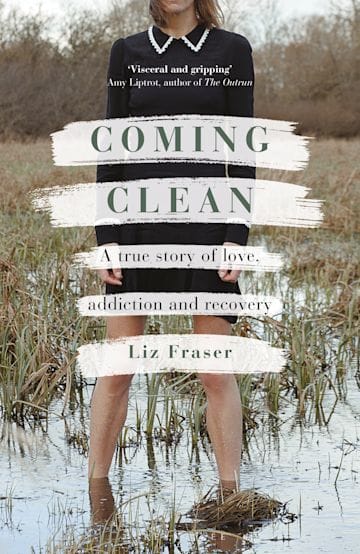 Coming Clean: A true story of love, addiction and recovery (Paperback)