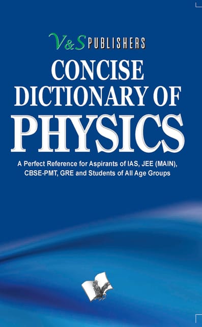 Concise Dictionary Of Physics