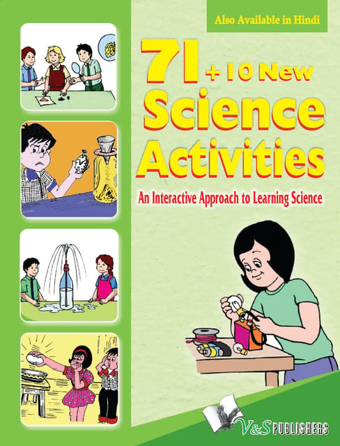 71+10 New Science Activities: Projects & Experiments