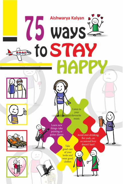 75 Ways to Stay Happy