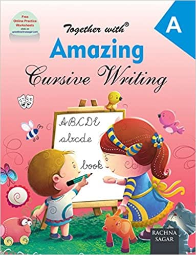 Together With Amazing Cursive Writing - A (Paperback)