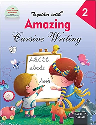 Together with Amazing Cursive Writing for Class 2 (Paperback)