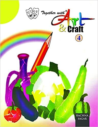 Together With Art & Craft-4 [Paperback]