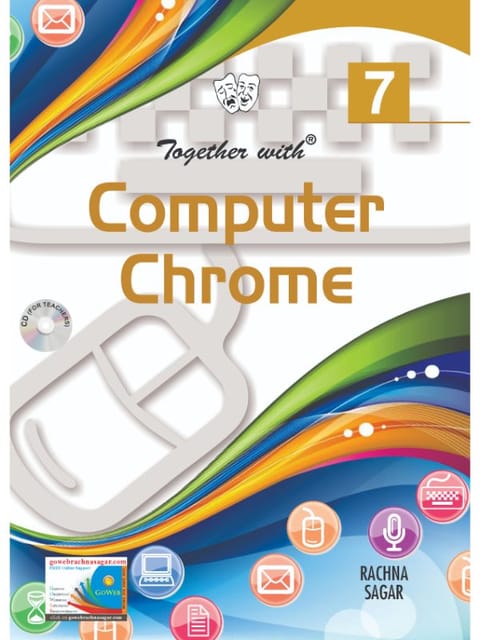 Together With Computer Chrome for Class 7