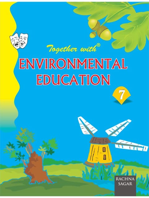 Together With Environmental Education for Class 7