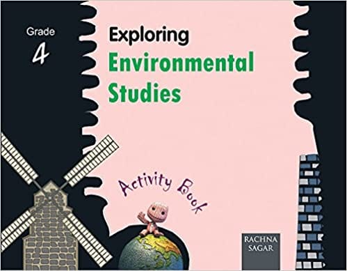 Together with Exploring Environmental Studies Activity Book for Class 4