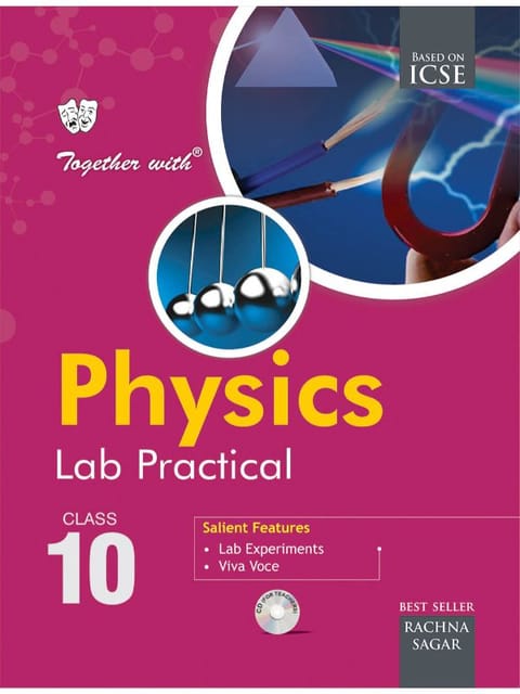 Together With ICSE Physics Lab Practical for Class 10