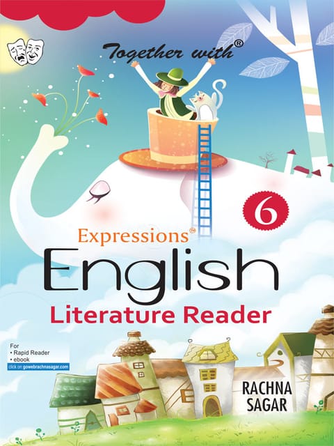 Together with Expressions English Literature Reader for Class 6