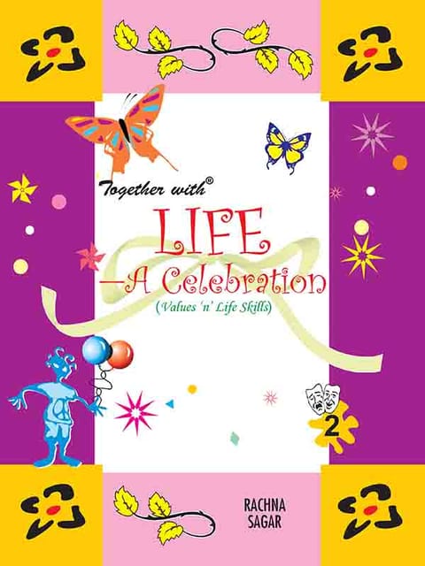 Together With Life A Celebration for Class 2