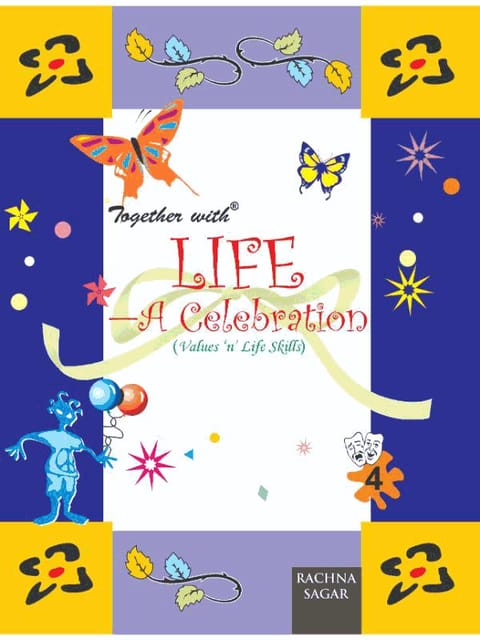 Together With Life A Celebration for Class 4