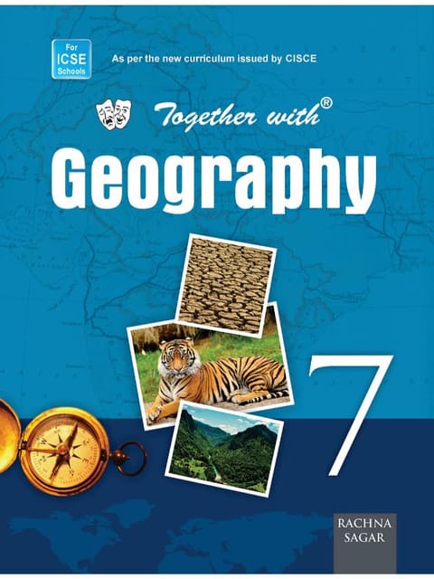 Together With ICSE Geography for Class 7