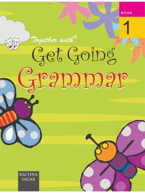 Together With ICSE Get Going English Grammar for Class 1