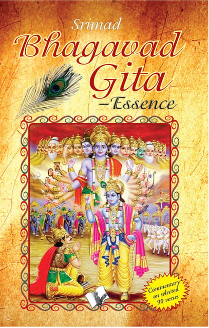 Srimad Bhagavad Gita ? Essence