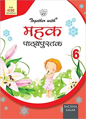 Together with ICSE Mehak Text Book for Class 6