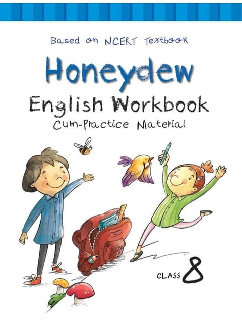 Honeydew English NCERT Workbook cum Practice Material for Class 8