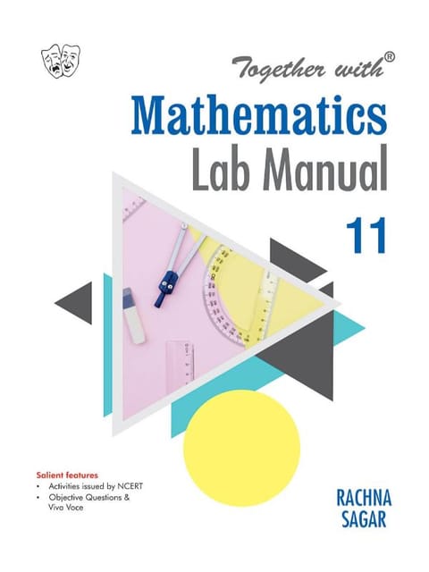 Together With Mathematics Lab Manual for Class 11?