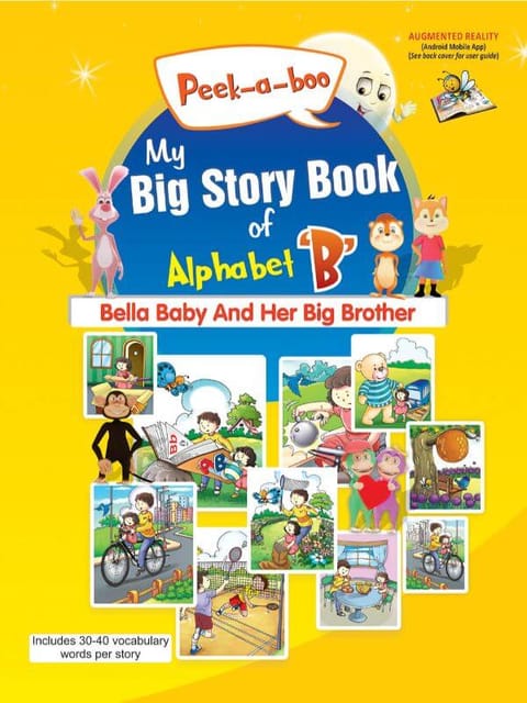 Peek a boo My Big Story Book of Alphabet B