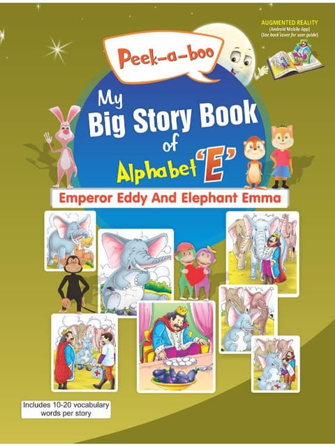 Peek a boo My Big Story Book of Alphabet E