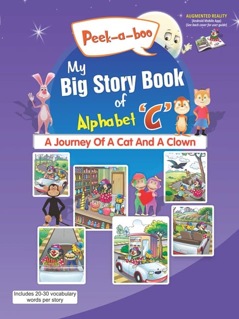 Peek a boo My Big Story Book of Alphabet C