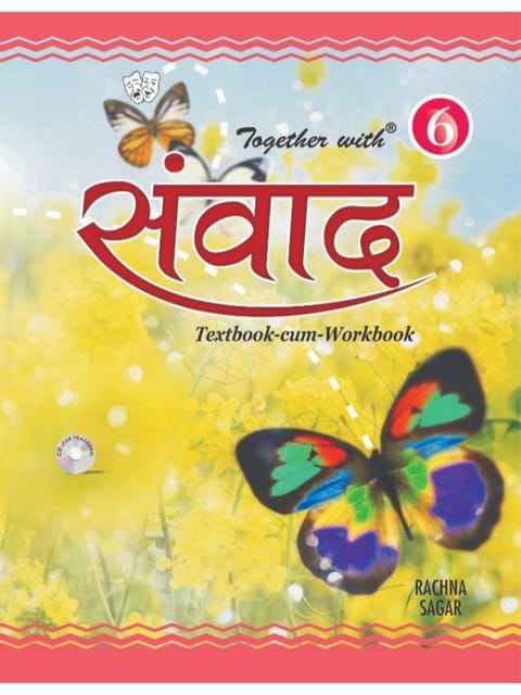 Together With Samvad Hindi Text Book cum Work Book for Class 6