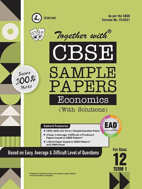 Together with CBSE Sample Papers ( EAD ) Economics Term I for Class 12 ( For 2021 Nov-Dec Examination )