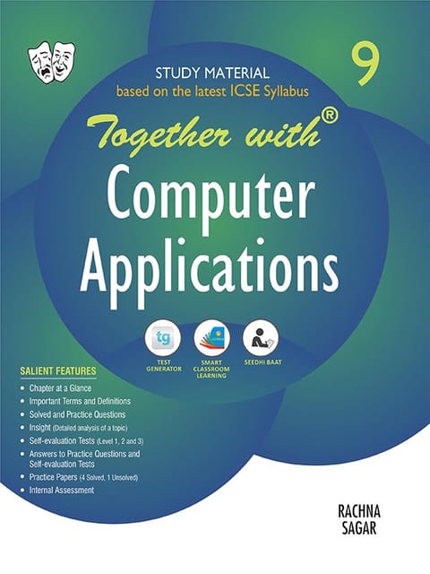 Together with ICSE Computer Application Study Material for Class 9 (For 2021-2022 Examination)