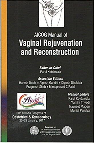 AICOG MANUAL OF VAGINAL REJUVENATION AND RECONSTRUCTION