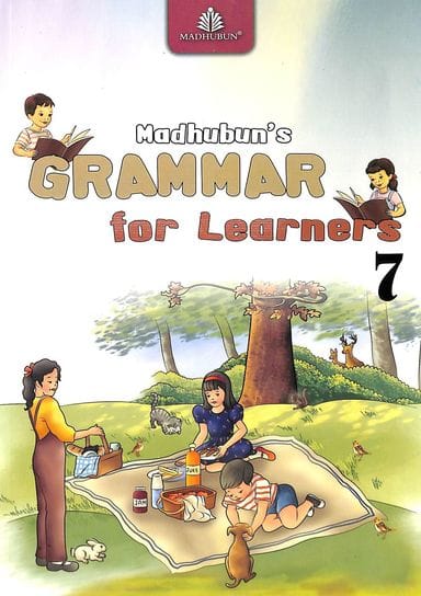 MADHUBUN'S GRAMMAR FOR LEARNERS 7