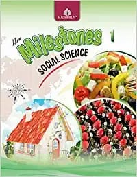 New Milestones Social Science (CCE) for Class 1