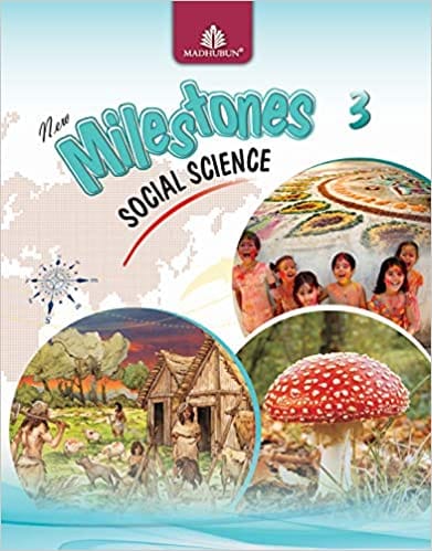 New Milestones Social Science (CCE) for Class 3