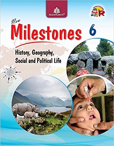 New Milestones Social Science for Class 6