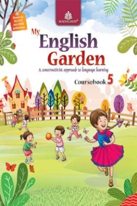 My English Garden Coursebook for Class 5