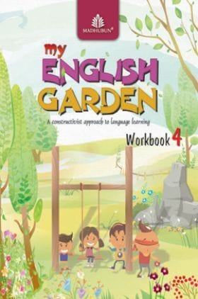 My English Garden (CBSE English) WorkBook 4