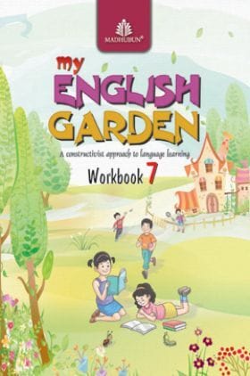 My English Garden (CBSE English) WorkBook 7