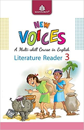 New Voices English Literature Reader Class 3