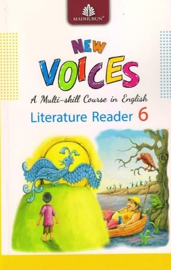 New Voices English Literature Reader Class 6