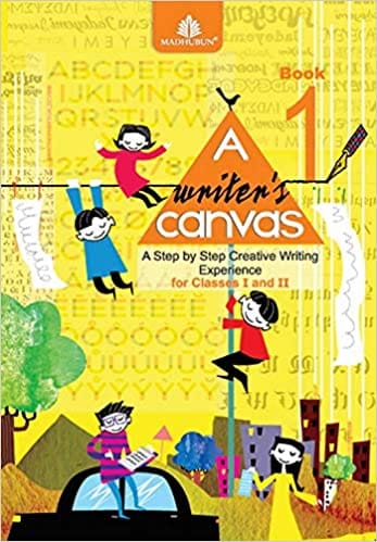 A WriterS Canvas Book 1 For Classes I And ll